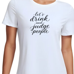 Let's drink and judge people