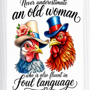 Never underestimate an old woman...